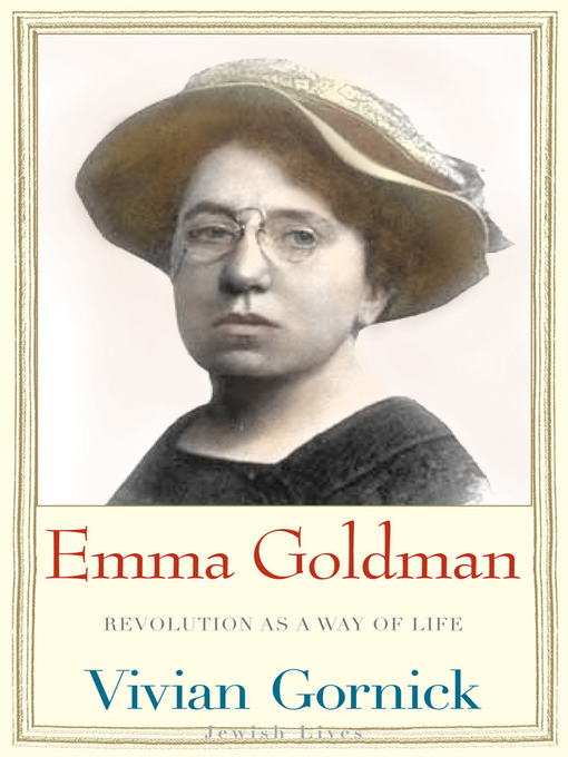 Title details for Emma Goldman by Vivian Gornick - Wait list